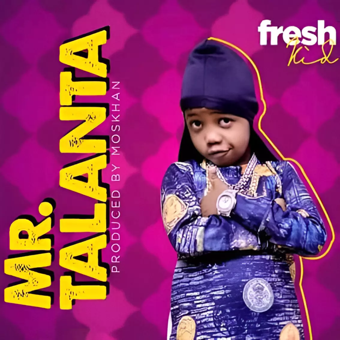 fresh-kid-mr-talanta-album-cover