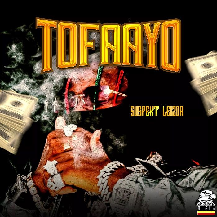 suspekt-leizor-tofaayo-album-cover