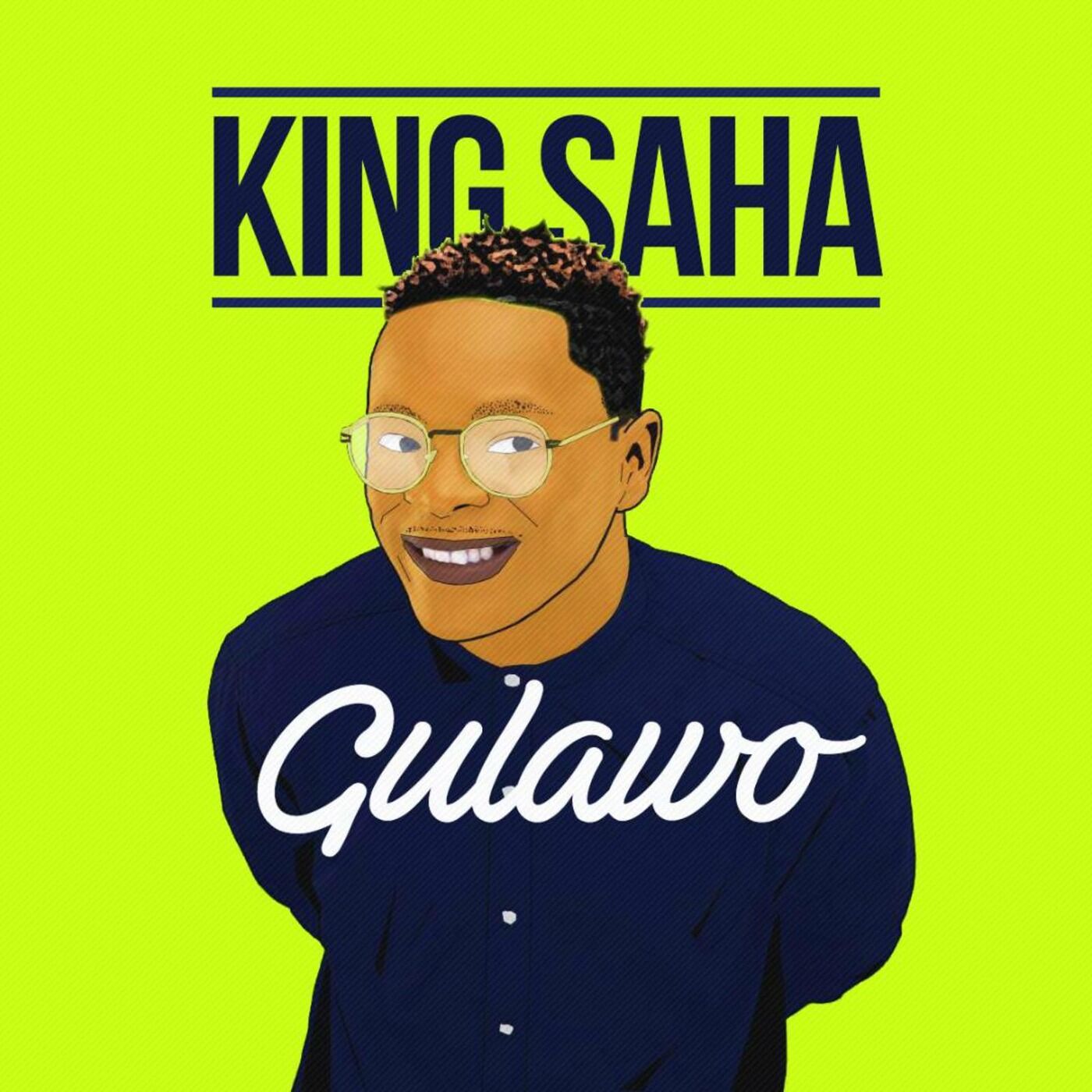 king-saha-gulawo-album-cover