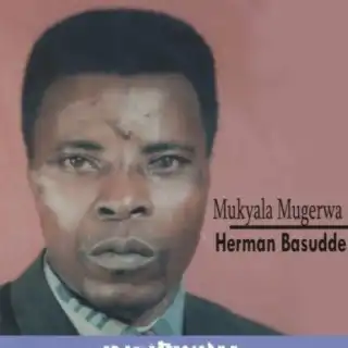 ssemakula-herman-basudde-mukyala-mugerwa-album-cover