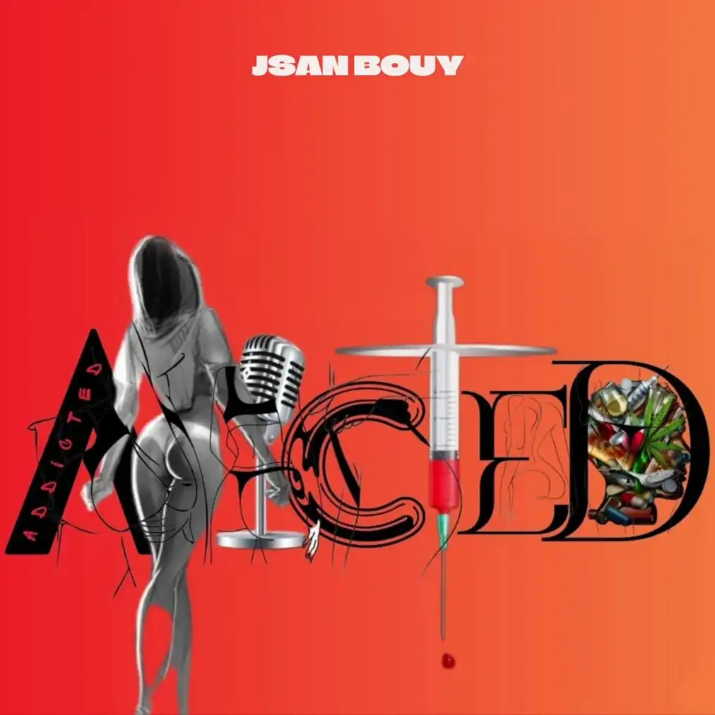 jsan-bouy-addicted-album-cover