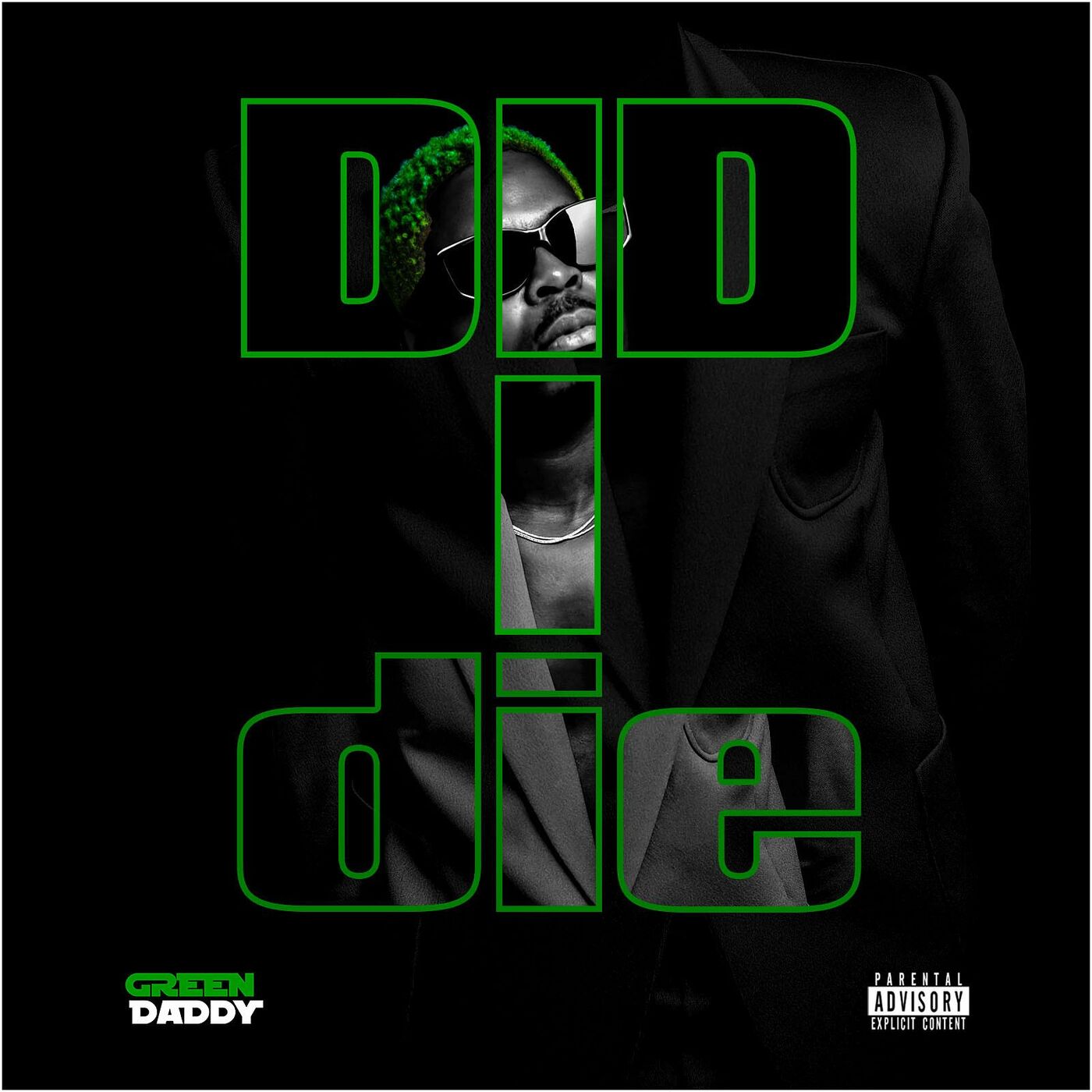 green-daddy-did-i-die-album-cover