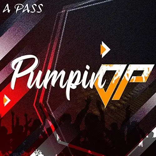 a-pass-pumpin-up-album-cover