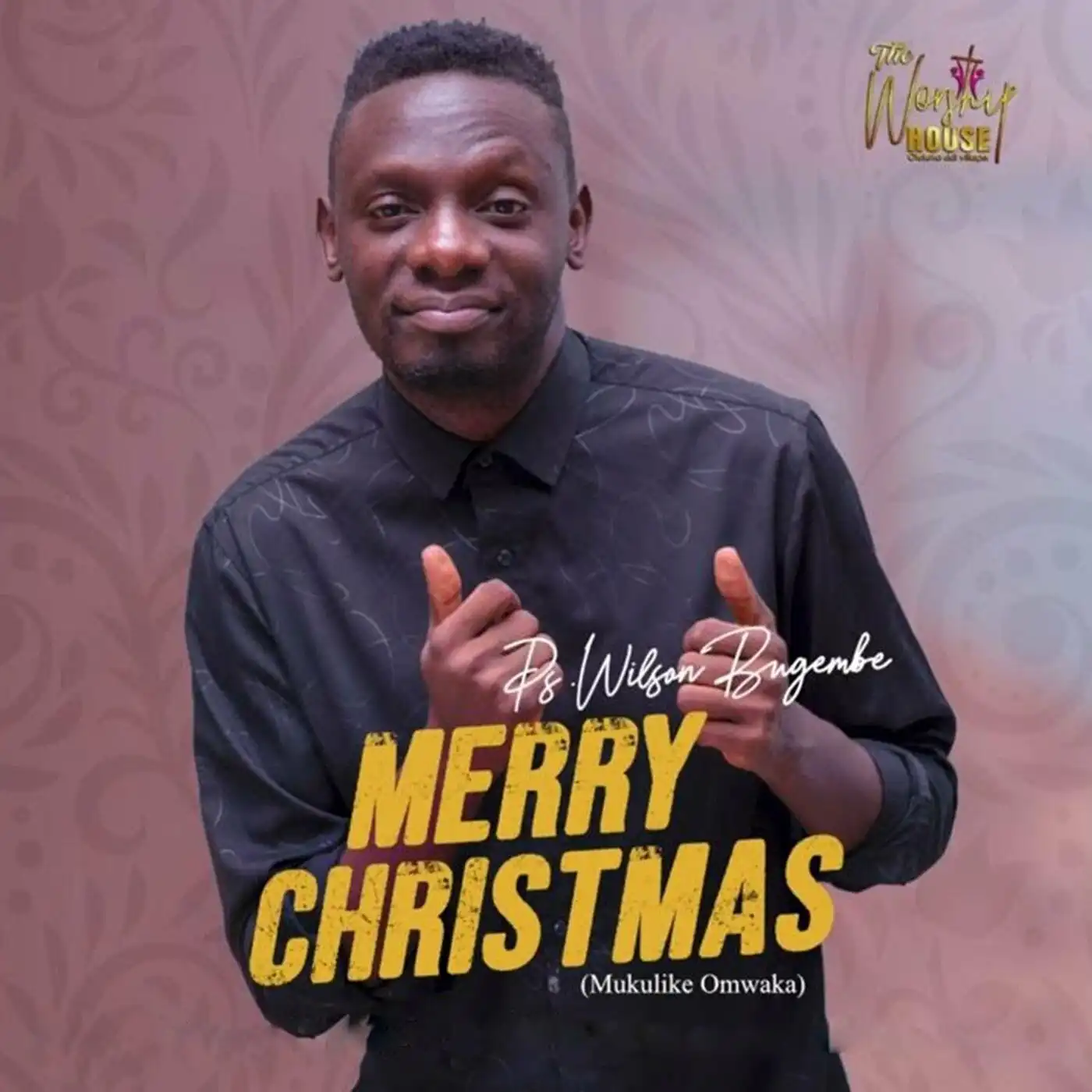 pastor-wilson-bugembe-merry-christmas-album-cover