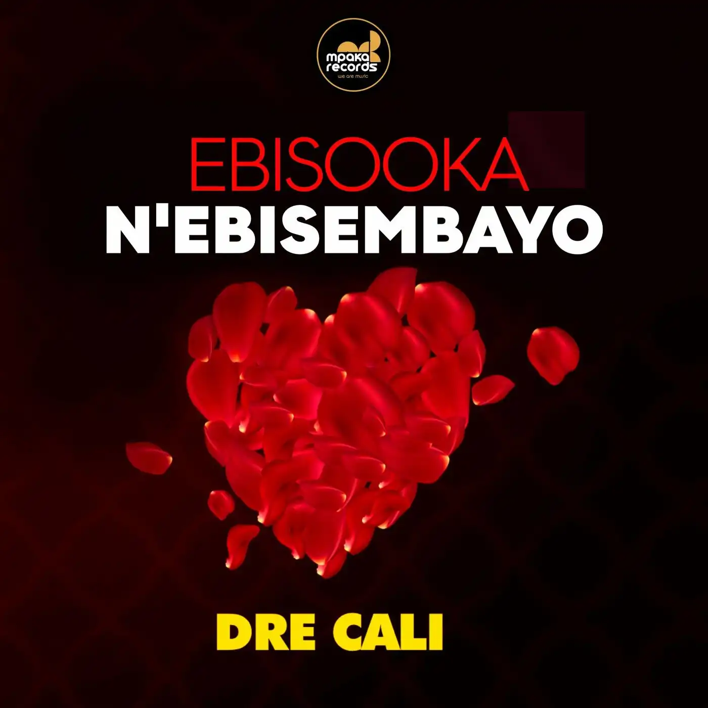 dre-cali-ebisooka-nebisembayo-album-cover