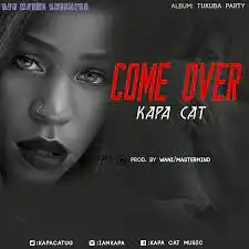 kapa-cat-come-over-album-cover