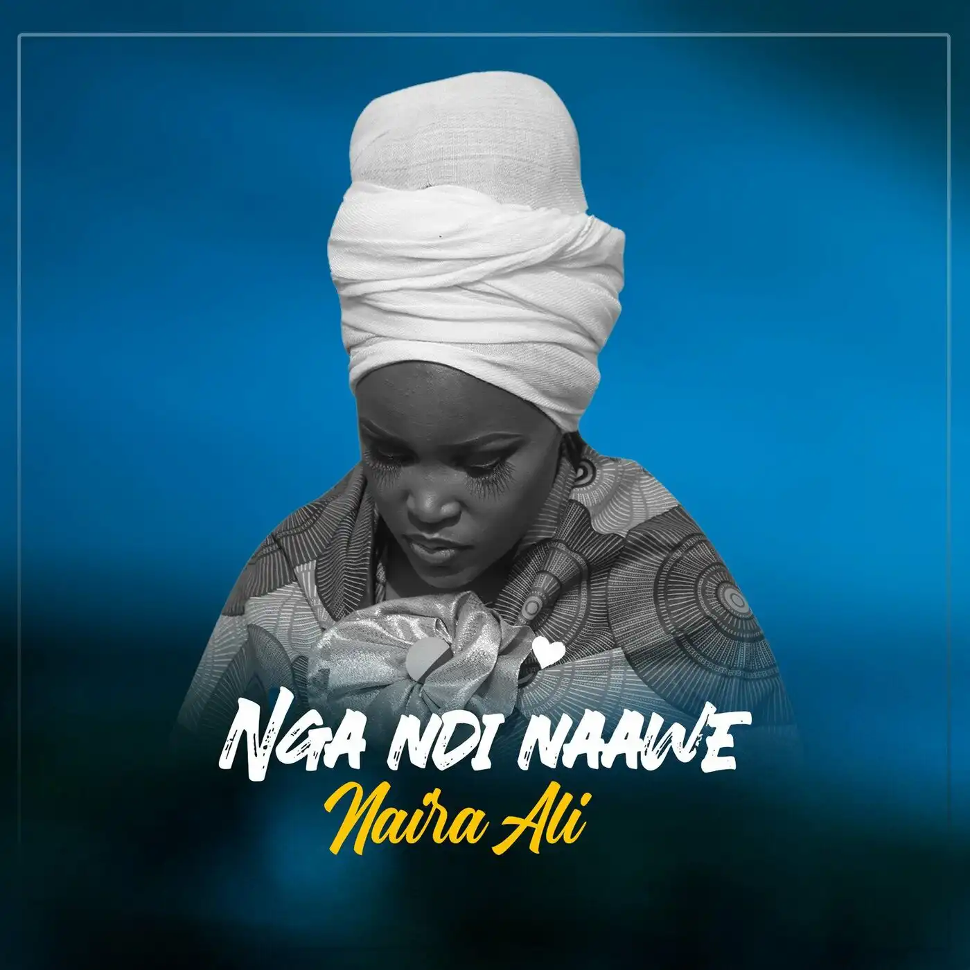 naira-ali-nga-ndi-nawe-album-cover