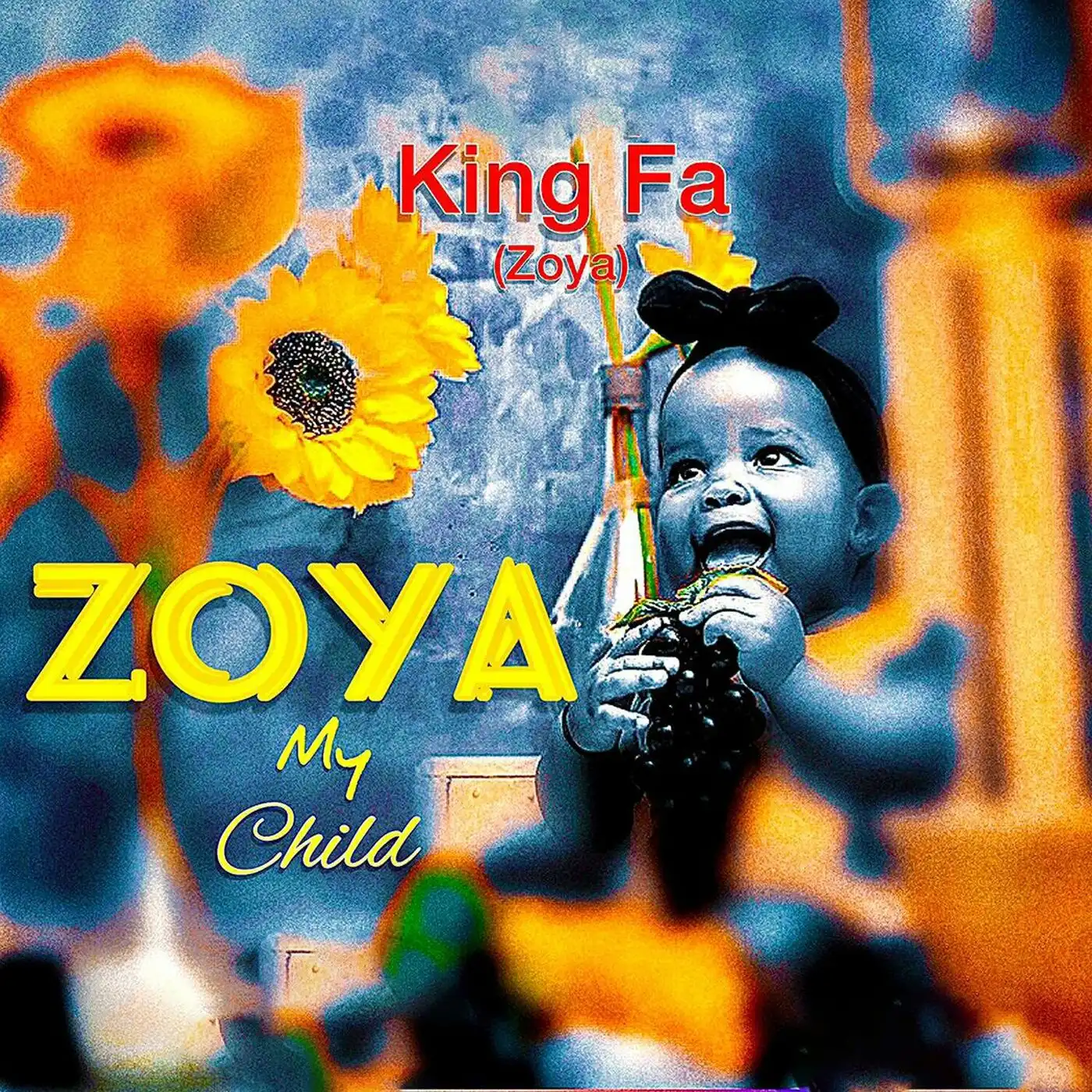 king-fa-zoya-my-child-album-cover