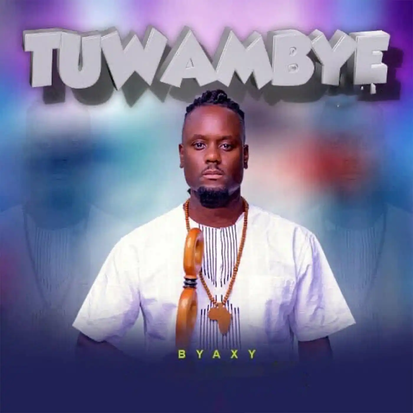 byaxy-tuwambye-album-cover