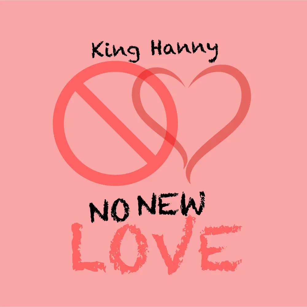 king-hanny-no-new-love-album-cover