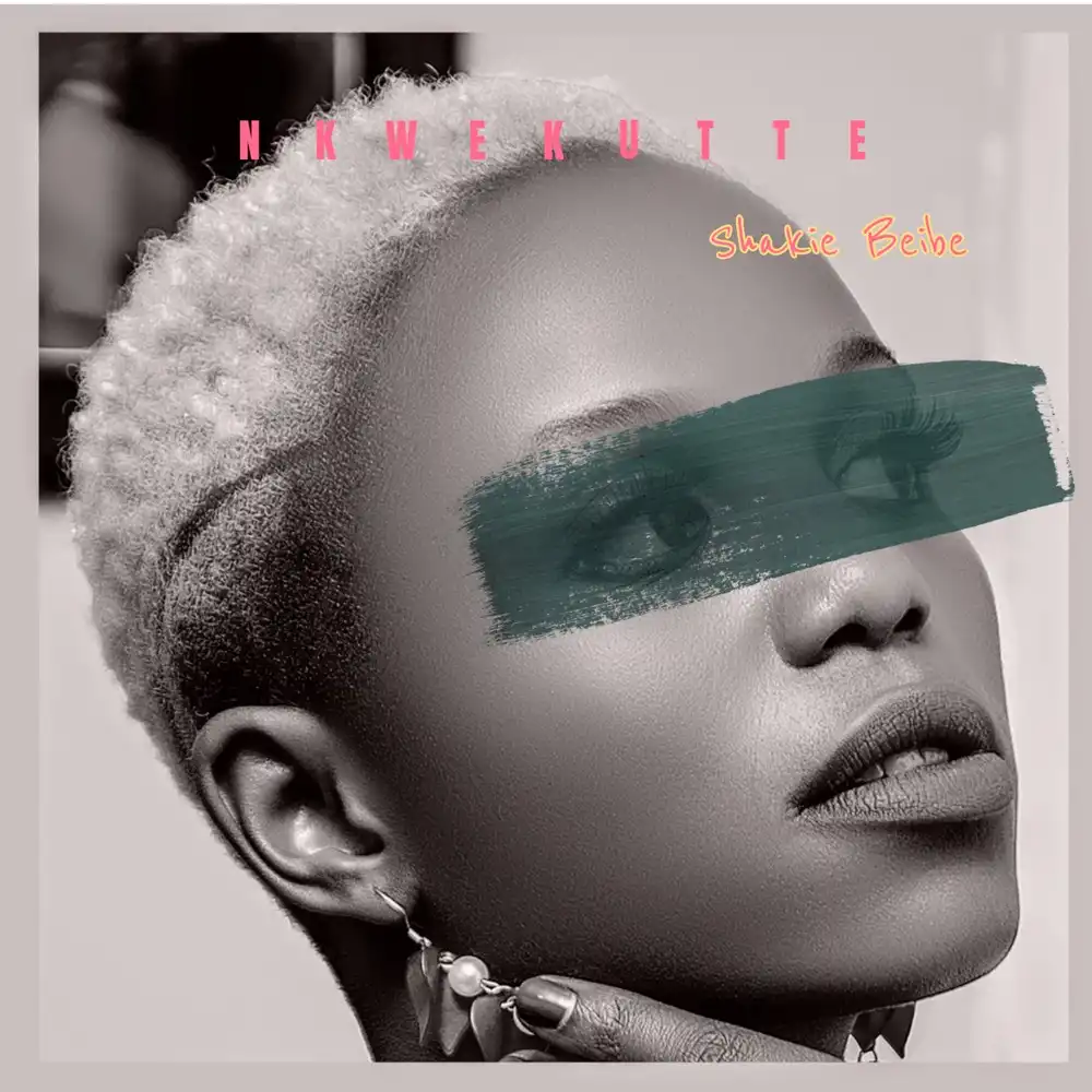 shakie-beibe-nkwekute-album-cover