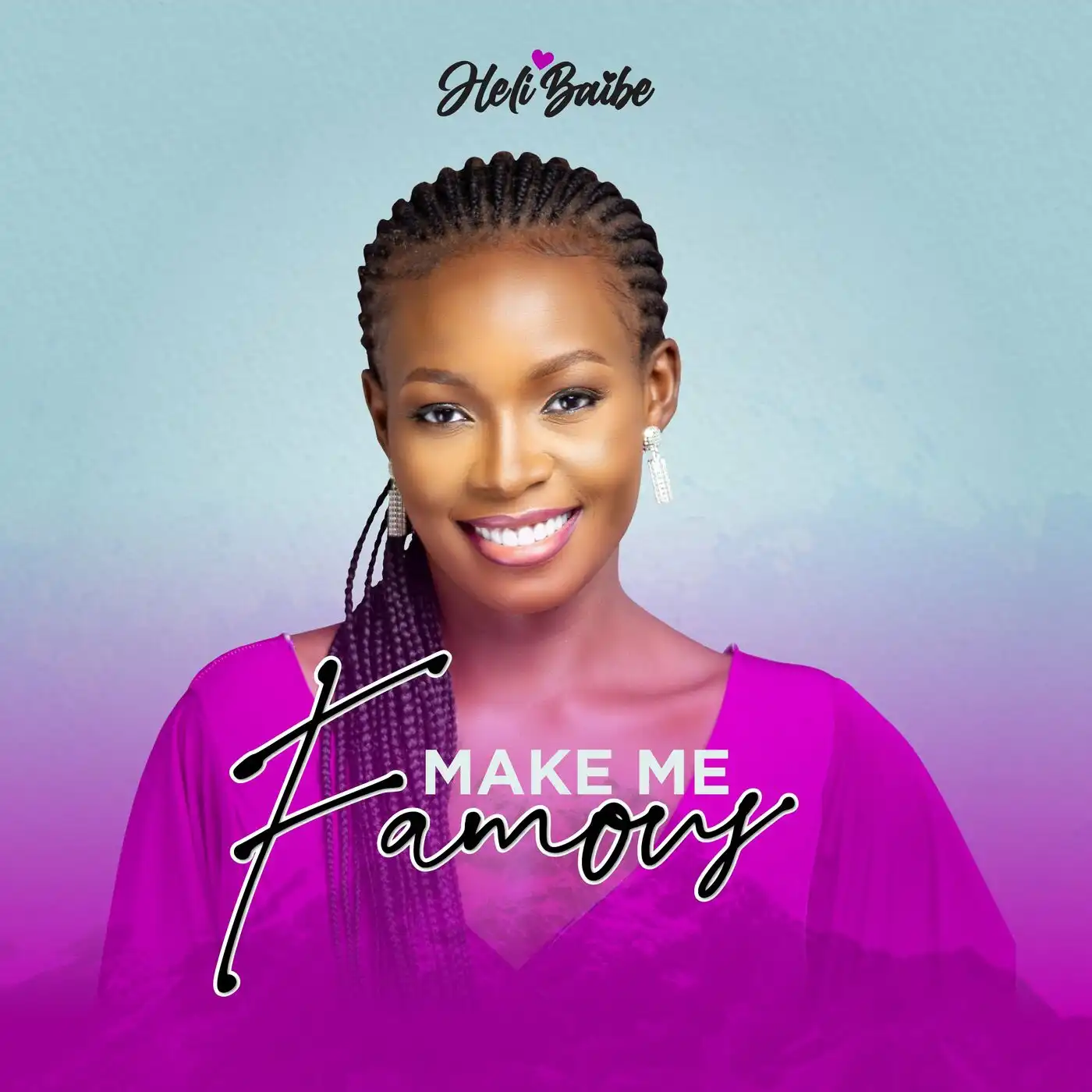 heli-baibe-make-me-famous-album-cover