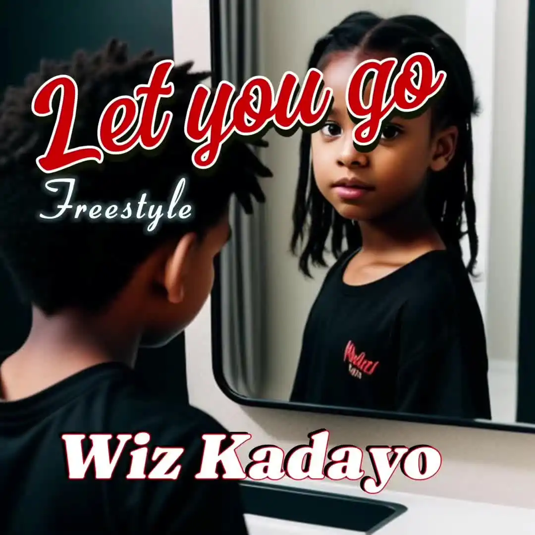 wiz-kadayo-let-you-go-freestyle-album-cover