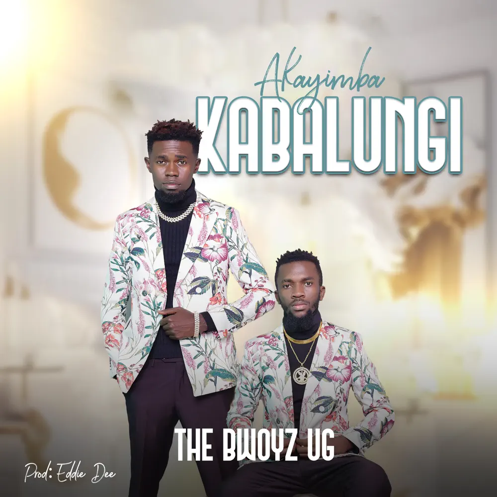 the-bwoyz-ug-akayimba-kabalungi-album-cover