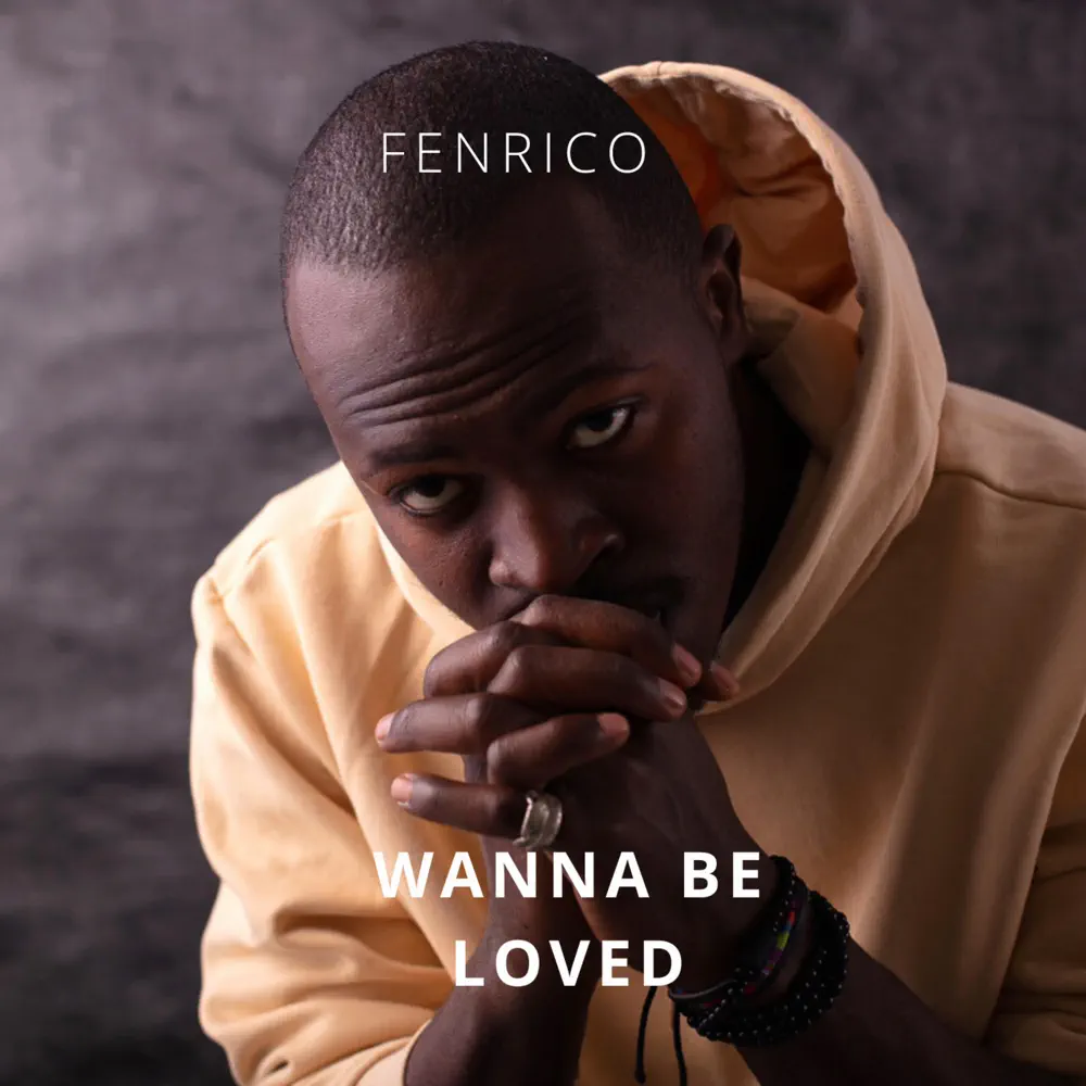 fenrico-wanna-be-loved-album-cover