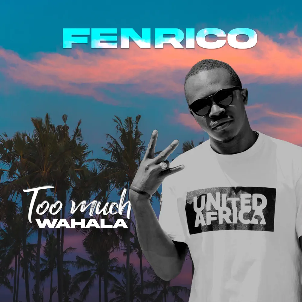 fenrico-too-much-wahala-album-cover