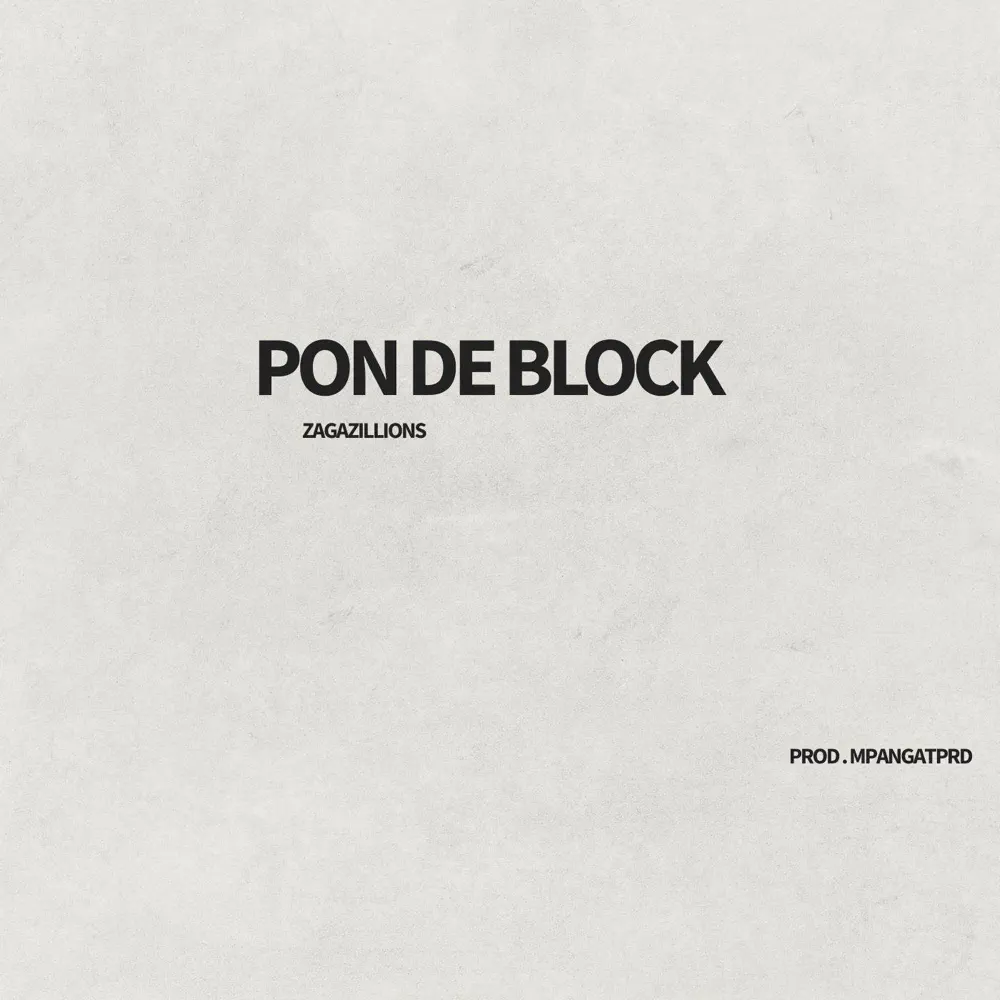 zagazillions-pon-de-block-album-cover