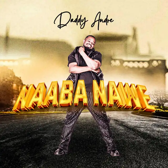 daddy-andre-naaba-nawe-album-cover
