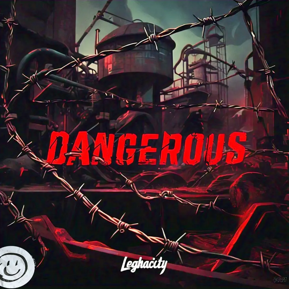leghacity-dangerous-album-cover