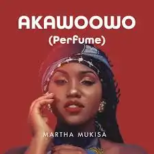 martha-mukisa-akawoowo-perfume-producer-version-album-cover