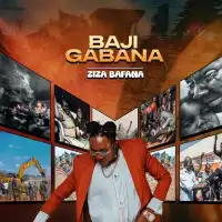 Bajigabana - Ziza Bafana 