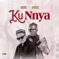 Ku Nnya Lyrics - Mudra D Viral, King Saha 