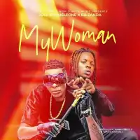 My Woman Lyrics - BB Zanda ft. Jose Chameleone