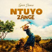 Ntuyo Zange Lyrics - Spice Diana 