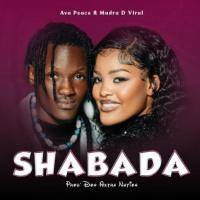 Shabada - Ava Peace ft. Mudra D Viral