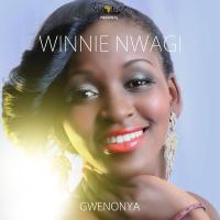 Gwenonya Lyrics - Winnie Nwagi 