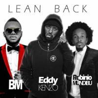 Lean Back Lyrics - Eddy Kenzo 