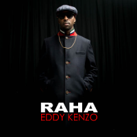 Raha Lyrics - Eddy Kenzo 