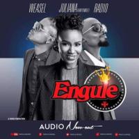 Engule Lyrics - Radio & Weasel ft. Juliana Kanyomozi