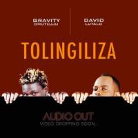 Tolingiliza - David Lutalo ft. Gravity omutujju