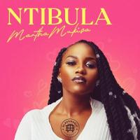 Ntibula - Martha Mukisa 