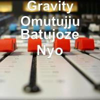 Batujjoze nyo - Gravity Omutujju