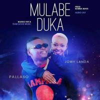 Mulabe Duka Lyrics - Pallaso, Jowy Landa 