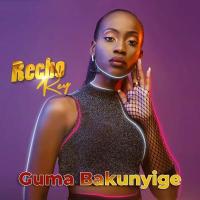 Guma Bakunyige (Remix) - Recho Rey 