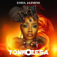 Tonkozesa Lyrics - Lydia Jazmine 