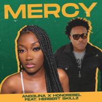 Mercy Lyrics - Ang3lina ft. Honorebel