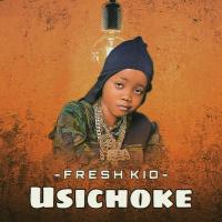 Usichoke - Fresh Kid 