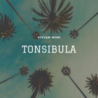 Tonsibula - Vivian Mimi 