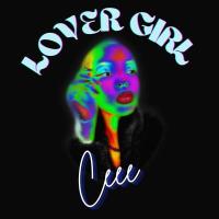 Lover Girl Lyrics - Ceee 