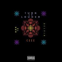 Turn it louder - Ceee ft. Delvin, MNM TR