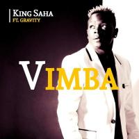 Vimba Lyrics - King Saha ft. Gravity Omutujju