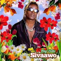 Sivaawo Lyrics - King Saha 