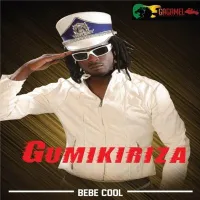 Gumikiriza - Bebe Cool ft. Rema Namakula