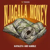 Njagala Money - Kataleya & Kandle 
