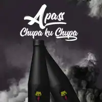 Chupa Ku Chupa Lyrics - A Pass 