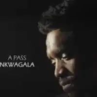 Nkwagala Lyrics - A Pass 